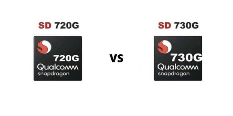 Snapdragon 720G VS Snapdragon 730G Comparison – Which One Is Better?