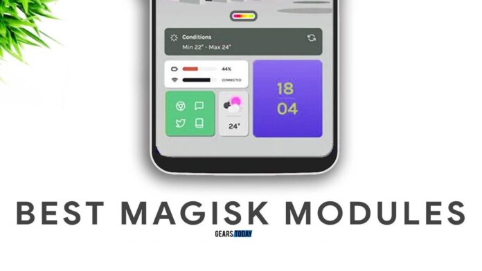 Best Magisk Modules 2020